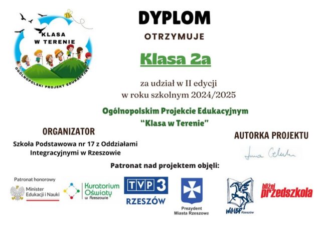 Zdjęcie przedstawia dyplom dla klasy 2a oraz dla pań wychowawczyń otrzymane za zrealizowanie projektu "Klasa w terenie". 